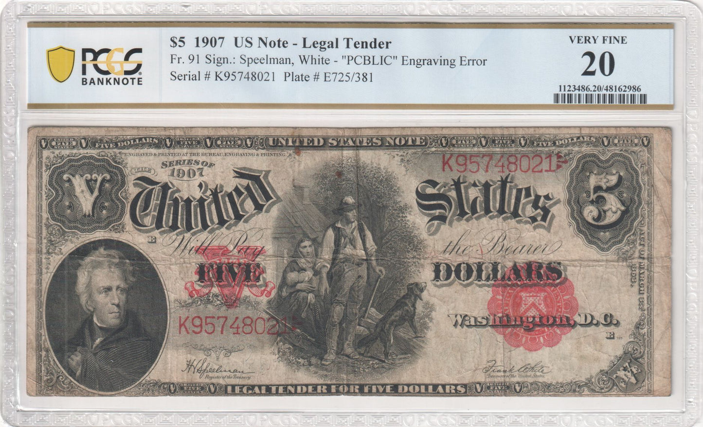 $5 1907 US Note - Legal Tender, "PCBLIC" Engraving Error PCGS. VF20