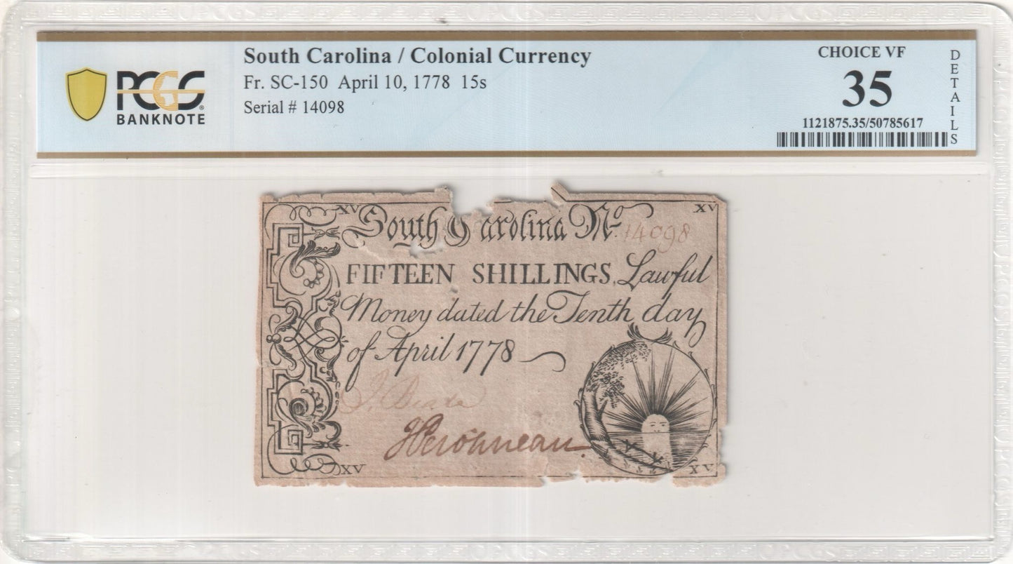 Colonial Currency Apr 10, 1778 15s South Carolina (Fr. SC150) PCGS VF35