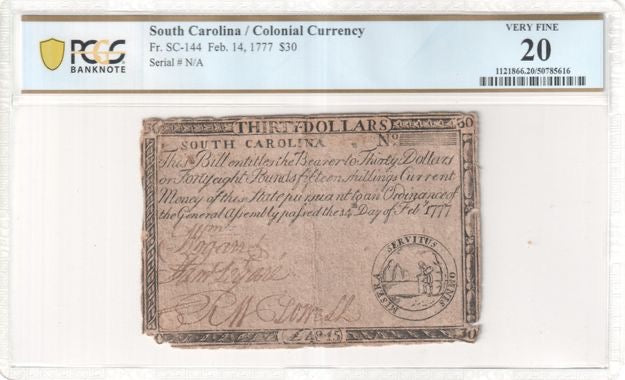 Colonial Currency Feb. 14, 1777 $30 South Carolina PCGS VF20