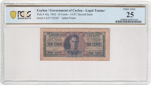 Ceylon (Sri Lanka) – Government of Ceylon

10 Cents – 14 July 1942
Pick #43a – PCGS VF 25 (Details: Writing in Pencil)