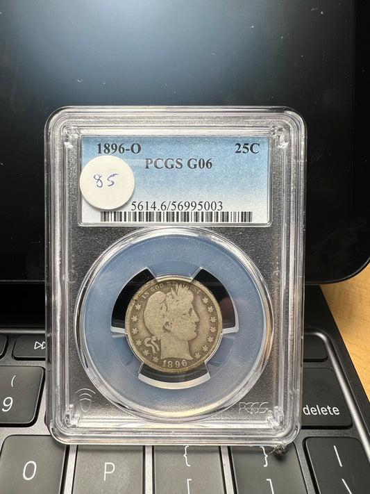 1896-O 25C Barber Quarter PCGS G06