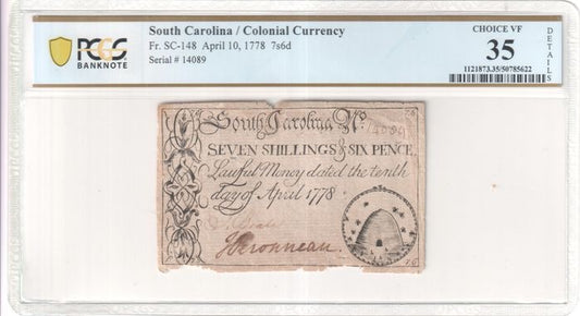 Colonial Currency April 10, 1778 7s6d South Carolina (SC-148) PCGS VF35